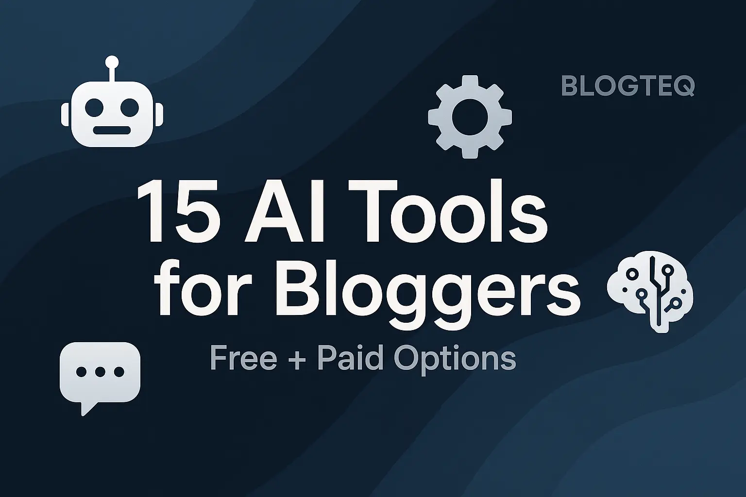 AI tools for bloggers 2025