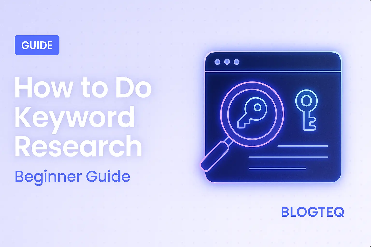 How to Do Keyword Research (Beginner Guide)